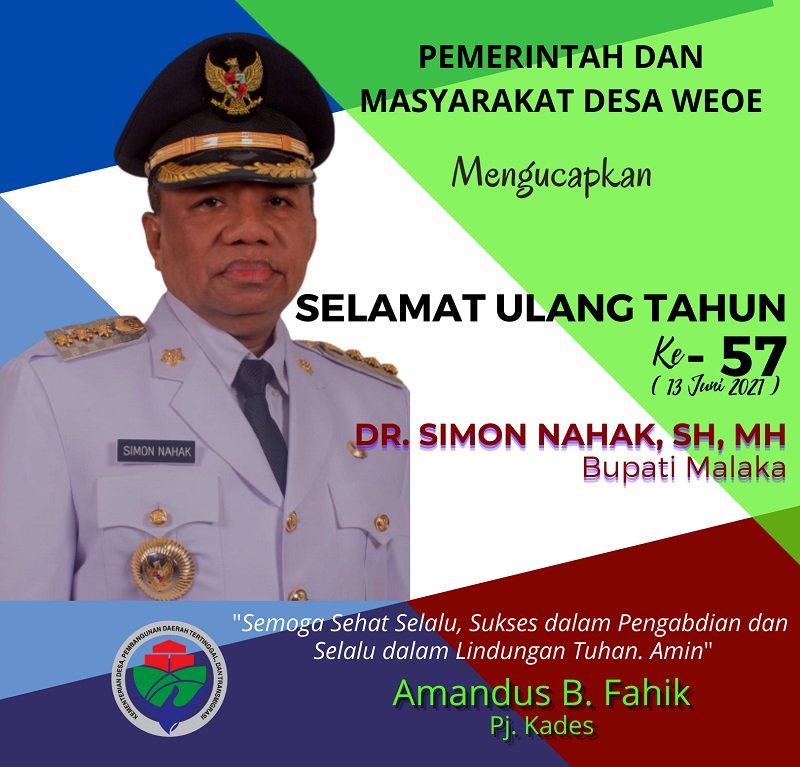 AMANDUS B. FAHIK: SELAMAT ULANG TAHUN KE-57 BUPATI MALAKA DR. SIMON NAHAK, SH, MH