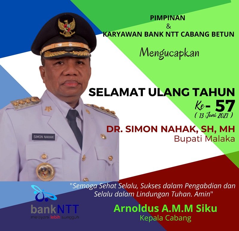 Foto ARNOLDUS A.M.M SIKU: SELAMAT ULANG TAHUN KE-57 BUPATI MALAKA DR. SIMON NAHAK, SH, MH