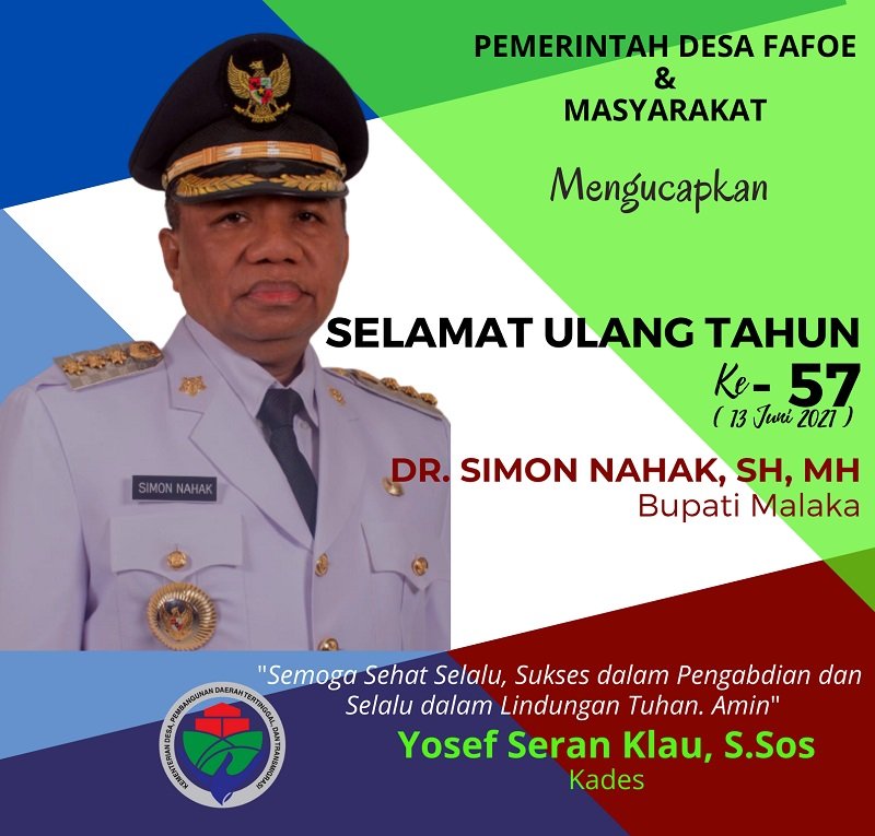 Foto YOSEF SERAN KLAU: SELAMAT ULANG TAHUN KE-57 BUPATI MALAKA DR. SIMON NAHAK, SH, MH